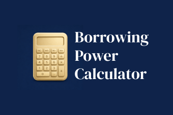 Borrowing Power Calculator