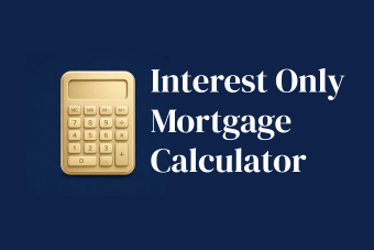 Interest Only Mortgage Calculator